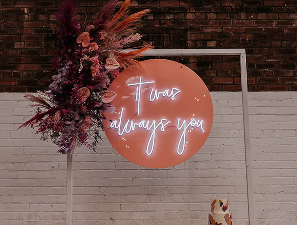 'It Was Always You' Neon Sign